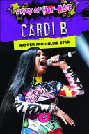 Cardi B: Rapper and Online Star cover