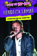 Kendrick Lamar: Storyteller of Compton cover