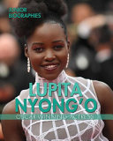 Lupita Nyong’o: Oscar-Winning Actress cover