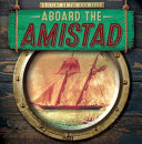Aboard the Amistad cover