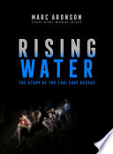 Rising Water: The Story of the Thai Cave Rescue cover