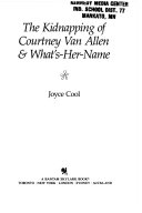 The Kidnapping of Courtney Van Allen & What's-Her-Name cover