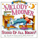 Melody Mooner Stayed Up All Night cover