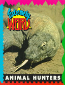 Extremely Weird Animal Hunters cover