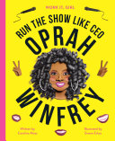 Run the Show Like CEO Oprah Winfrey cover