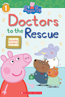 Peppa Pig: Doctors to the Rescue cover