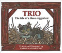 Trio: The Tale of a Three-Legged Cat cover