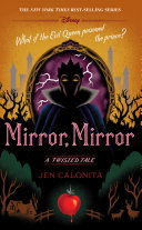 Mirror, Mirror: A Twisted Tale cover
