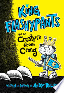 King Flashypants and the Creature from Crong cover
