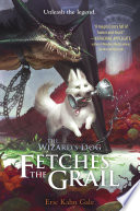 The Wizard's Dog Fetches the Grail cover