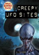 Creepy UFO Sites cover