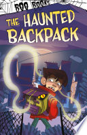 The Haunted Backpack cover