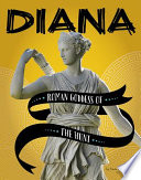 Diana: Roman Goddess of the Hunt cover