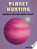 Planet Hunting: Racking Up Data and Looking for Life cover