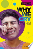 Why We Cry: The Science of Tears cover