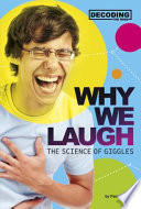 Why We Laugh: The Science of Giggles cover