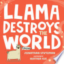Llama Destroys the World cover