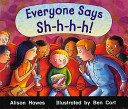 Everyone Says Sh-h-h-h! cover