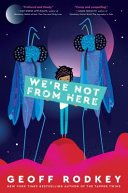 We're Not From Here cover