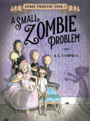 A Small Zombie Problem cover
