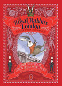 The Royal Rabbits of London: Escape from the Palace cover