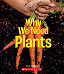 Why We Need Plants cover