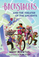 The Backstagers and the Theater of the Ancients cover