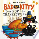 Bad Kitty Does Not Like Thanksgiving cover