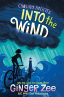 Chasing Helicity: Into the Wind cover