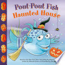 Pout-Pout Fish: Haunted House cover
