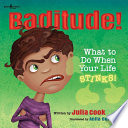 Baditude! What to Do When Your Life Stinks! cover