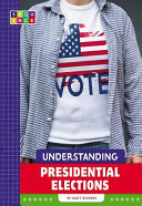 Understanding Presidential Elections cover