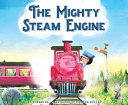 The Mighty Steam Engine cover