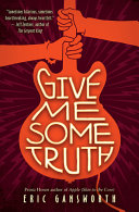 Give Me Some Truth cover