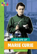 The Life of Marie Curie cover