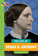 The Life of Susan B. Anthony cover