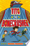Tito the Bonecrusher cover