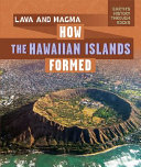 Lava and Magma: How the Hawaiian Islands Formed cover