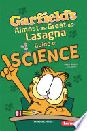 Garfield's Almost-as-Great-as-Lasagna Guide to Science cover