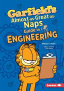 Garfield's Almost-as-Great-as-Naps Guide to Engineering cover