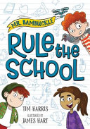 Mr. Bambuckle: Rule the School cover