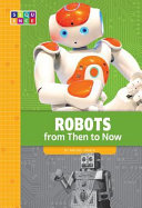 Robots from Then to Now cover