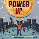 Power Up: Your Incredible, Spectacular, Supercharged Body cover