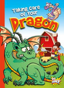 Taking Care of Your Dragon cover