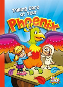Taking Care of Your Phoenix cover