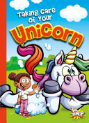 Taking Care of Your Unicorn cover