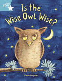 Is the Wise Owl Wise? cover