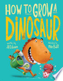 How to Grow a Dinosaur cover