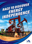 Race to Discover Energy Independence cover