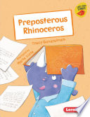 Preposterous Rhinoceros (Early Reader) cover